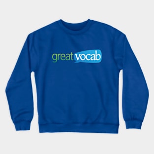 GreatVocab Crewneck Sweatshirt